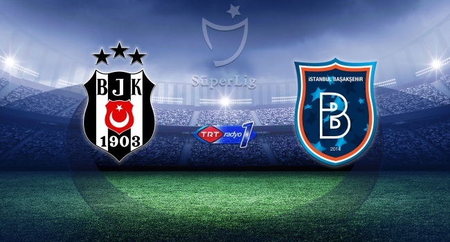 Beşiktaş Başakşehir’i 3 golle geçti