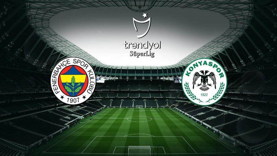 Fenerbahçe Konyaspor’u ağırlıyor