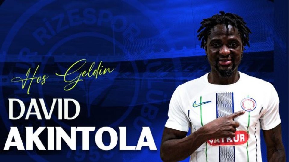 Çaykur Rizespor David Akintola’yı transfer etti